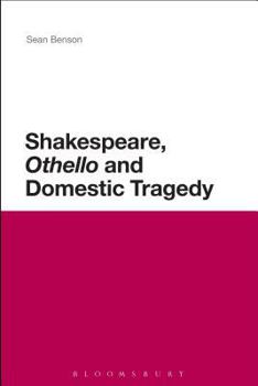 Paperback Shakespeare, 'Othello' and Domestic Tragedy Book