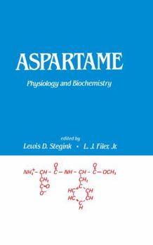 Hardcover Aspartame: Physiology and Biochemistry (Food Science and Technology) Book