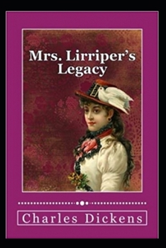 Paperback Mrs. Lirriper's Legacy illustrated edition Book