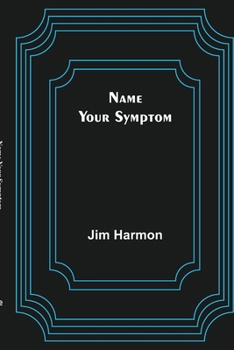 Paperback Name Your Symptom Book