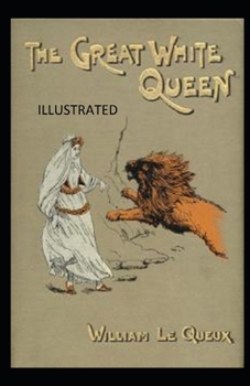 Paperback The Great White Queen Illustrated Book