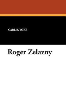 Roger Zelazny (Starmont reader's guide)
