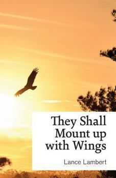 Paperback They Shall Mount up with Wings Book