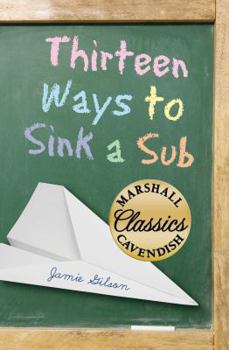 Hardcover Thirteen Ways to Sink a Sub Book