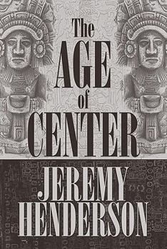 Paperback The Age of Center Book