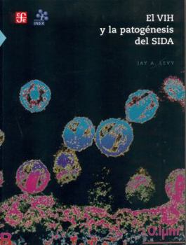 Paperback El Vih y La Patogenesis del Sida [Spanish] Book