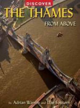 Paperback Discover the Thames from Above Book