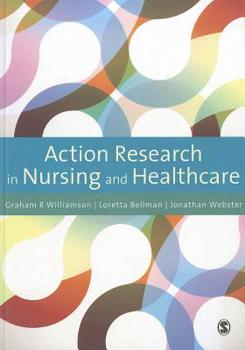 Paperback Action Research in Nursing and Healthcare Book