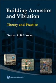 Hardcover Building Acoustics and Vibration: Theory and Practice Book