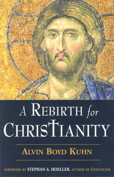 Paperback A Rebirth for Christianity Book