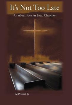It's Not Too Late: An About-Face for Local Churches