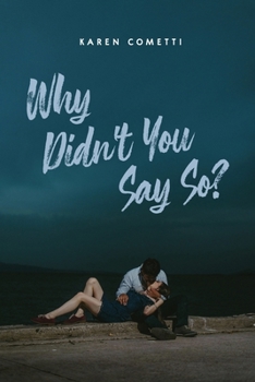 Paperback Why Didn't You Say So? Book