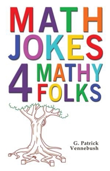 Paperback Math Jokes 4 Mathy Folks Book