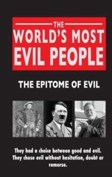 Paperback The World's Most Evil People Book