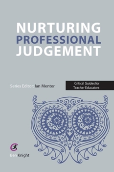 Paperback Nurturing Professional Judgement Book