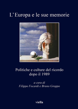Paperback L'Europa E Le Sue Memorie [Italian] Book