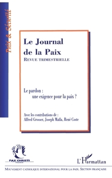 Le Pardon: Une Exigence Pour La Paix ? (French Edition)