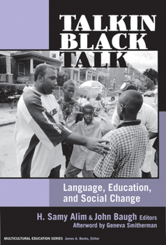 Paperback Talkin Black Talk: Language, Education, and Social Change Book