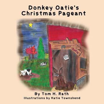 Paperback Donkey Oatie's Christmas Pageant Book