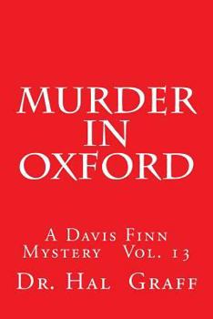 Paperback Murder In Oxford: A Davis Finn Mystery Vol. 13 Book