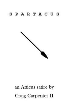 Paperback Spartacus: An Atticus Parody Book