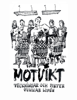 Paperback Motvikt: Teckningar och dikter [Swedish] Book