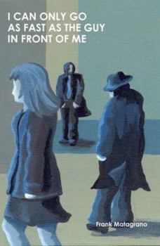 Paperback I Can Only Go as Fast as the Guy in Front of Me Book