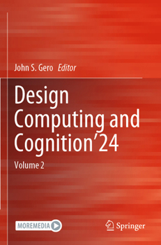 Paperback Design Computing and Cognition'24: Volume 2 Book