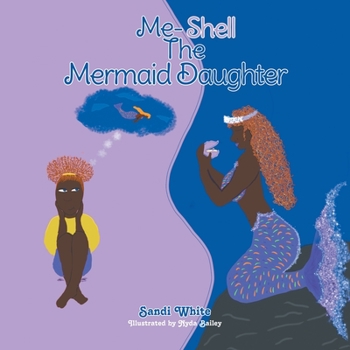 Paperback Me-Shell: The Mermaid Daughter Book