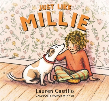 Paperback WALKER BOOKS Just Like Millie An encouraging story of first pet ownership for every shy child needing a confidence boost. Book