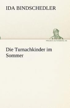 Paperback Die Turnachkinder im Sommer [German] Book