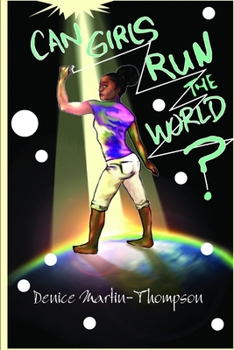 Paperback Can Girls Run The World? Book