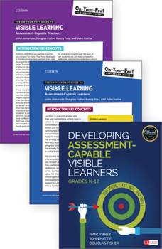 Paperback Bundle: Frey: Developing Assessment-Capable Visible Learners + Almarode: Oyfg to Visible Learning: Assessment-Capable Teachers + Almarode: Oyfg to Vis Book