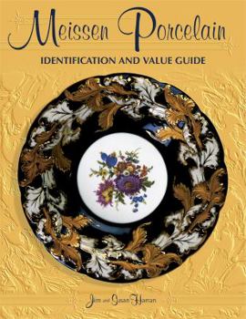 Hardcover Meissen Porcelain: Identification and Value Guide Book