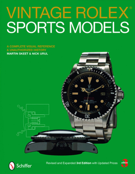 Hardcover Vintage Rolex(r) Sports Models: A Complete Visual Reference & Unauthorized History Book