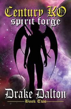 Paperback Century KO: Spirit Forge Book