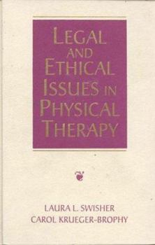 Hardcover Legal and Ethical Issues in Physical Therapy Book