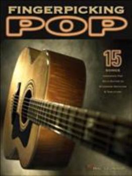 Paperback Fingerpicking Pop: 15 Songs Arranged for Solo Guitar in Standard Notation & Tab Book