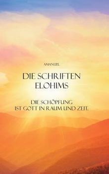 Hardcover Die Schriften Elohims [German] Book