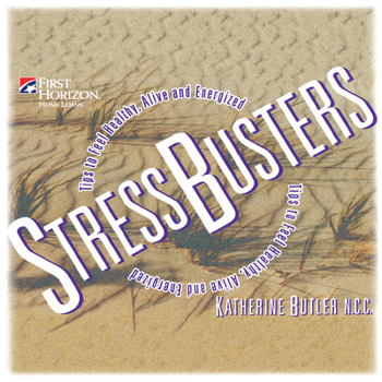 Paperback Stressbusters: Tips to Feel Healthy, Alive and Energized Book