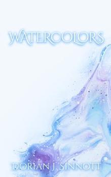 Paperback Watercolors: A Selection of Poetry Book