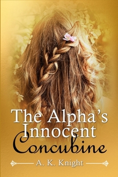 Paperback The Alpha's Innocent Concubine Book