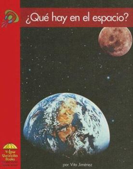 ¿Qué Hay en el Espacio? / What is in Space? - Book  of the Yellow Umbrella Books: Science ~ Spanish