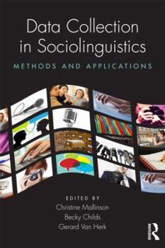 Paperback Data Collection in Sociolinguistics: Methods and Applications Book