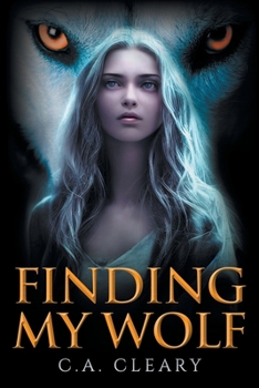 Paperback Finding My Wolf Book