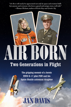 Hardcover Air Born: Two Generations in Flight Book