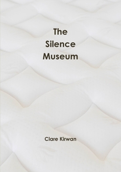 Paperback The Silence Museum Book