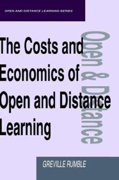 Paperback The Costs and Economics of Open and Distance Learning Book
