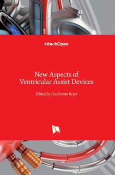 Hardcover New Aspects of Ventricular Assist Devices Book