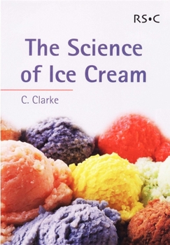 Paperback The Science of Ice Cream Book